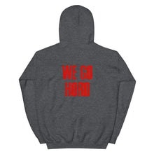 Load image into Gallery viewer, Unisex WE GO HORD Hoodie
